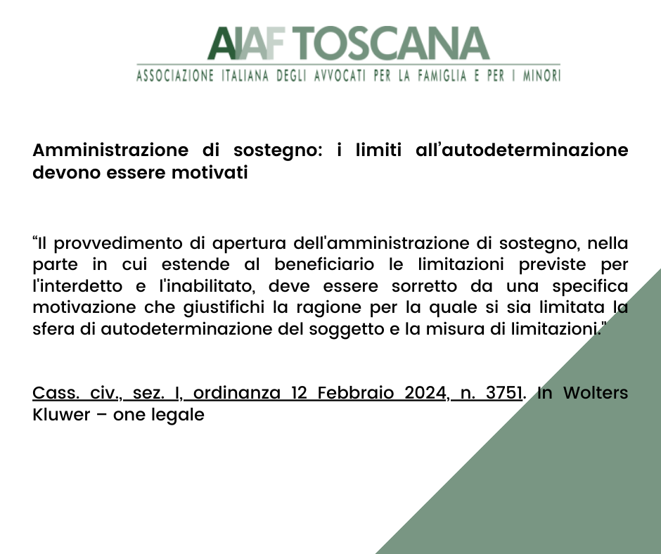 Rassegna Giurisprudenziale: Amministrazione di sostegno: i limiti all’autodeterminazione devono essere motivati